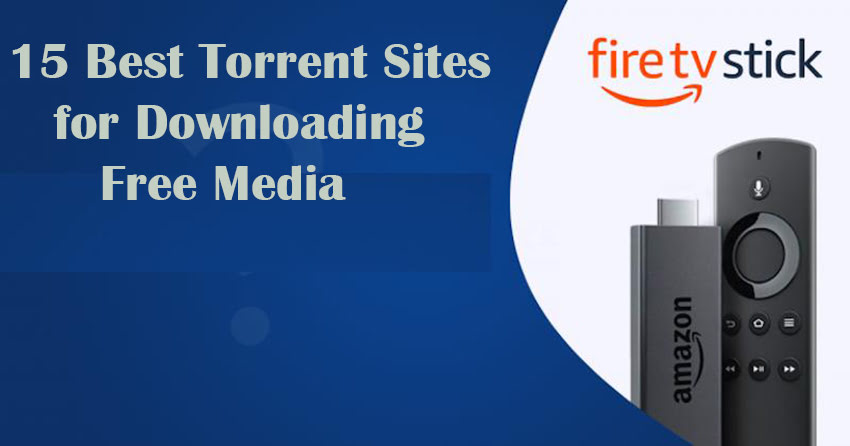 15 Best Torrent Sites for Downloading Free Media