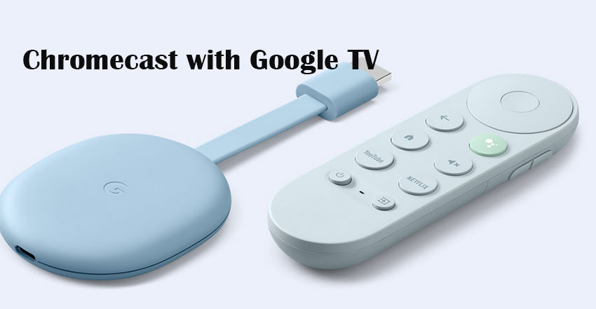 Chromecast with Google TV