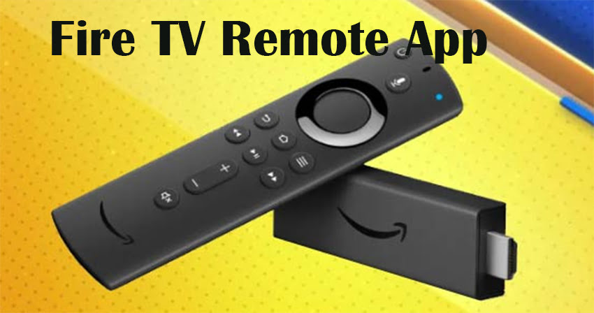 Fire TV Remote App