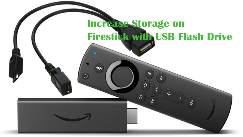 Increase Storage on Firestick with USB Flash Drive