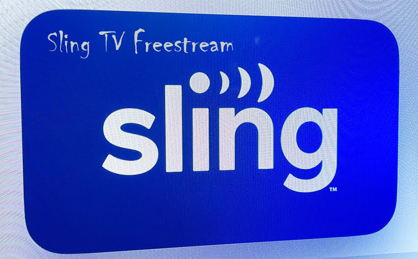 Sling TV Freestream