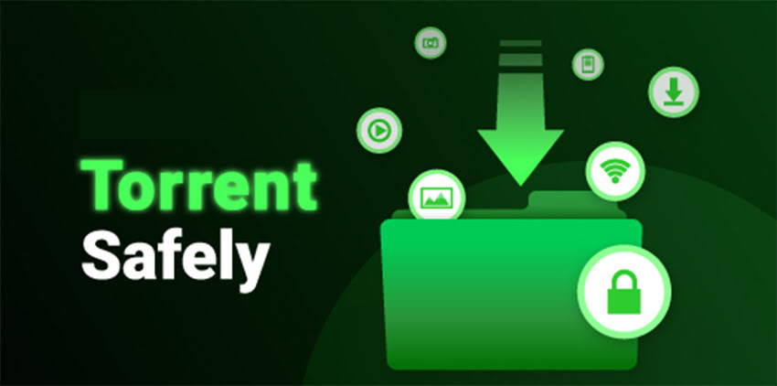 Download Torrents Safely